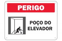 Placa de sinalização Perigo Poço do Elevador
