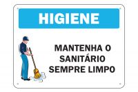 Placa de Sinalização Higiene Mantenha o Sanitário Sempre Limpo