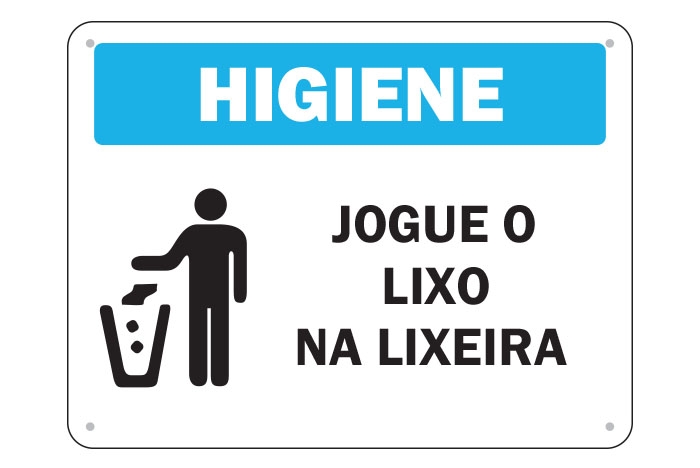 Placa aviso jogue o lixo na lixeira