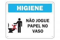 Placa de Sinalização Higiene Não Jogue Papel no Vaso