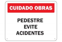 Placa de Sinalização para Uso Externo Cuidado Obras Pedestre Evite Acidentes
