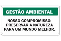 Placa de sinalização para Gestão Ambiental Nosso Compromisso