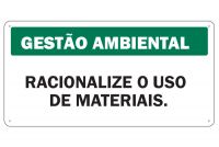 Placa de sinalização para Gestão Ambiental Racionalize o Uso de Materiais