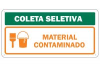 Placa de sinalização para Gestão Ambiental de Coleta Seletiva para Material Contaminado
