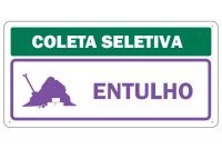 Placa de sinalização para Gestão Ambiental de Coleta Seletiva para Entulho