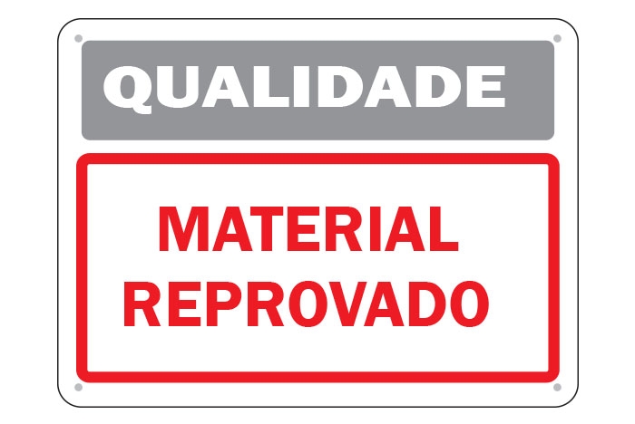 Qualidade Material Reprovado