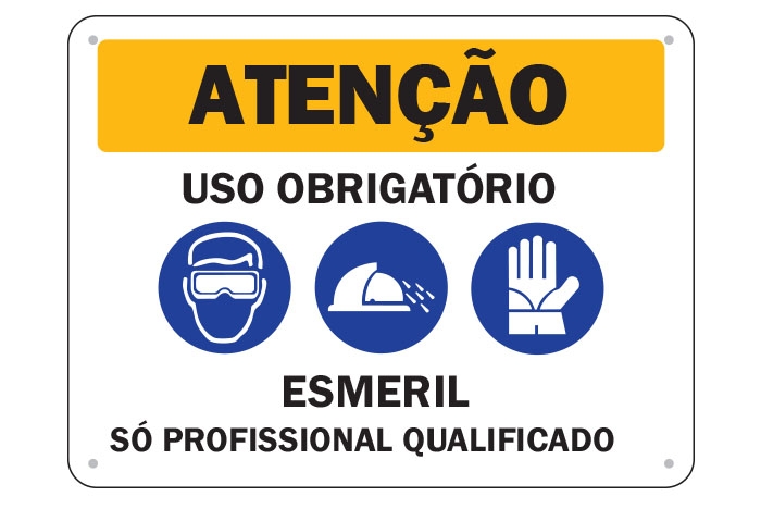 Placa Atenção Esmeril