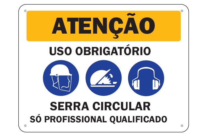 Placa Atenção Serra Circular