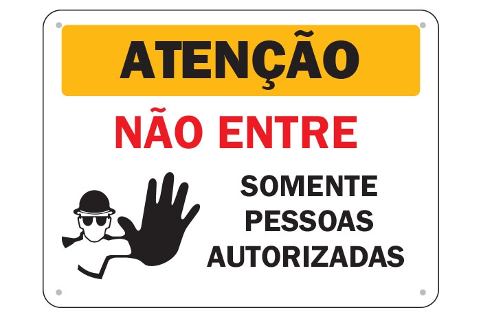 Atenção Somente Pessoas Autorizadas