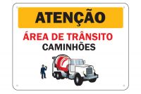 Placa de Sinalização Atenção Ãrea de Transito de CaminhÃµes