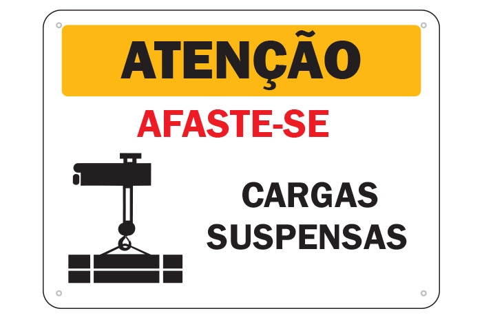 Atenção Afaste-se Cargas Suspensas