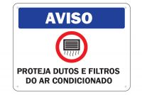 Placa de Sinalização Aviso Proteja Dutos e Filtros do Ar Condicionado